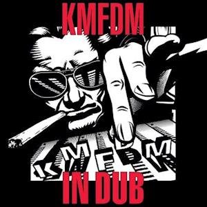 Cover for Kmfdm · In Dub (LP) (2021)