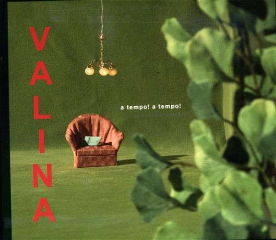 Cover for Valina · A Tempo! A Tempo! (CD) [Digipak] (2013)