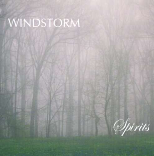 Spirits - Windstorm - Muzyka - WINDSTORM - 0616892645825 - 17 maja 2005