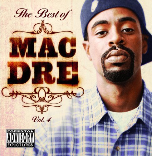 Best of Mac Dre 4 - Mac Dre - Música - TZ.N - 0618763703825 - 22 de abril de 2008