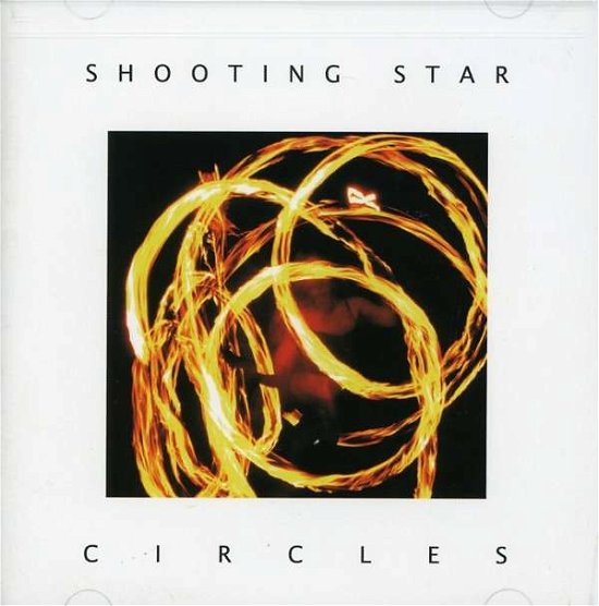 Cover for Shooting Star · Circles (CD) (2021)