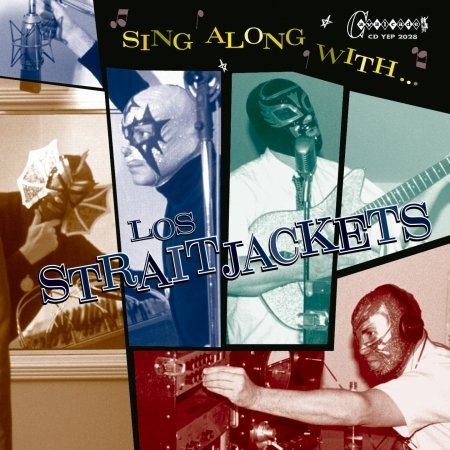 Sing Along With - Los Straitjackets - Musikk - YEP ROC - 0634457202825 - 10. desember 2001