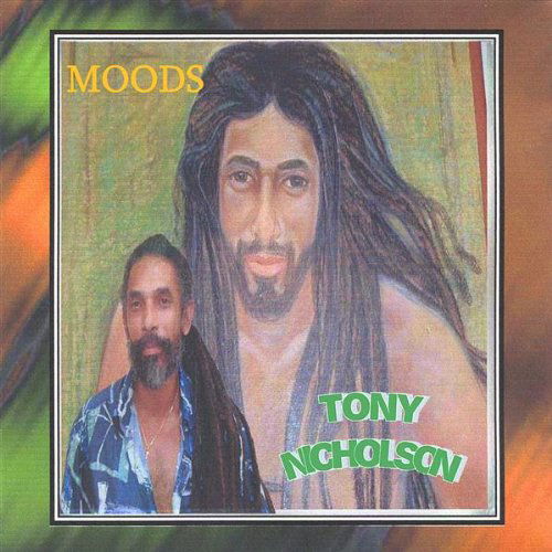 Moods - Tony Nicholson - Musiikki - Roadside Productions - 0634479503825 - tiistai 11. helmikuuta 2003