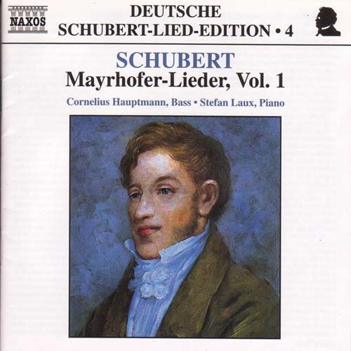 Schubertmayrhofer Lieder Vol 1 - Hauptmannlaux - Music - NAXOS - 0636943473825 - May 29, 2000