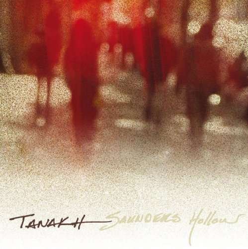 Cover for Tanakh · Saunders Hollow (CD) (2007)