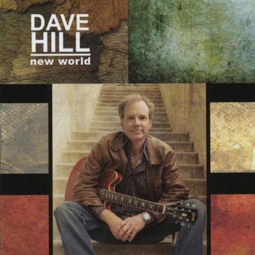 Cover for Dave Hill · New World (CD) (2024)
