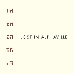 Lost In Alphaville - Rentals - Musique - POLYVINYL RECORDS - 0644110027825 - 25 août 2014