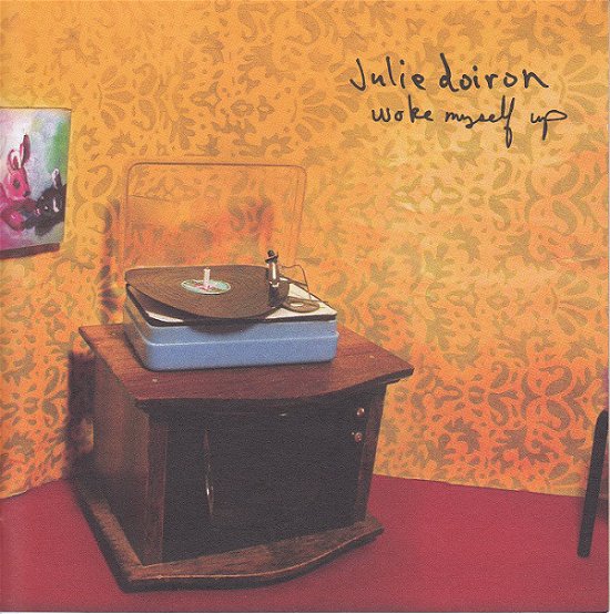 Cover for Julie Doiron · Woke Myself Up (CD) (2007)