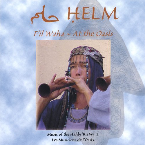 Cover for Helm · Fil Waha-at the Oasis (CD) (2005)