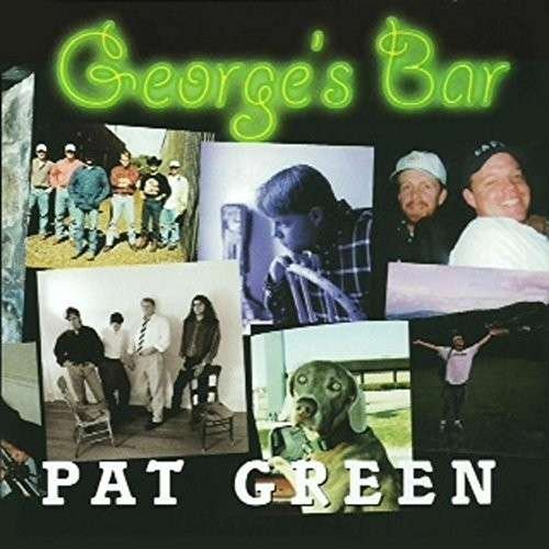 Cover for Pat Green · George's Bar (CD) [Reissue edition] (2014)