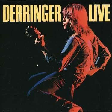 Cover for Rick Derringer · Derringer Live (CD) (2006)