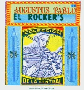 Cover for Augustus Pablo · El Rockers (CD) (2011)