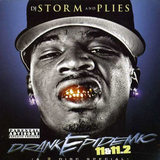 Cover for DJ Storm · Drank Epidemic 11 (CD) (2008)