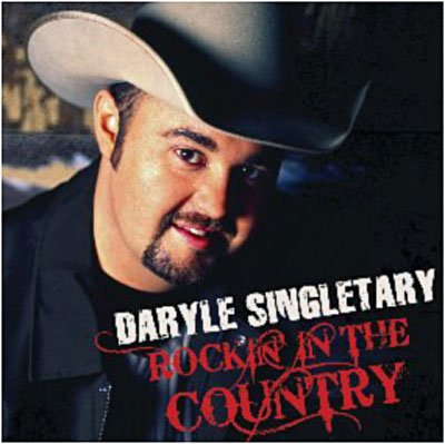 Rockin in the Country - Daryle Singletary - Musikk - KOCH - 0684038987825 - 2. juni 2009