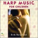Cover for Erik Berglund · Harp Music For Children (CD) (2002)