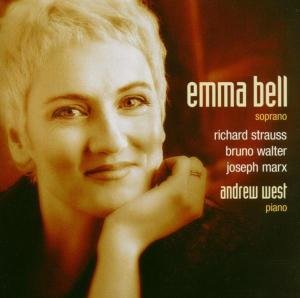 Cover for Bell,Emma / West,Andrew · Songs by Richard Strauss, Bruno Walter &amp; Joseph Marx (SACD) (2013)