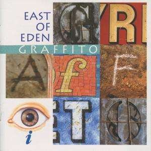 Cover for East of Eden · Grafitto (CD) (2005)