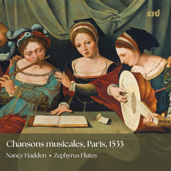 Cover for Nancy Hadden · Chansons Musicales, Paris 1533 (CD) (2024)