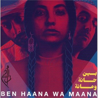 Ben Haana Wa Maana - Dam - Música - COOKING VINYL LIMITED - 0711297521825 - 7 de junho de 2019