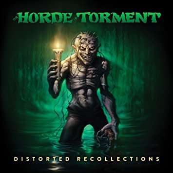 Cover for Horde Of Torment · Distorted Recollections (CD) (2020)