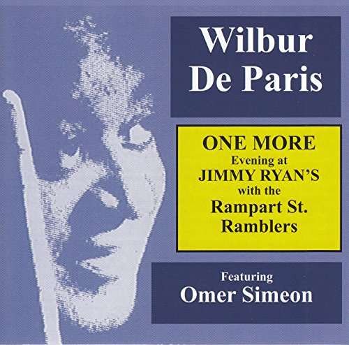 Cover for Wilbur De Paris · One More Evening At Jimmy RyanS (CD) (2017)