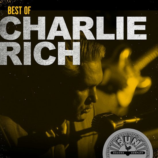 Cover for Charlie Rich · Best Of Charlie Rich (CD) (2021)