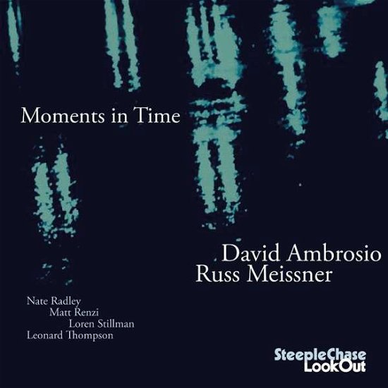 Moments In Time - Davis Ambrosio & Russ Meizssner - Musik - STEEPLECHASE LOOKOUT - 0716043312825 - 5. august 2016
