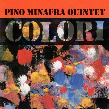 Cover for Pino Minafra Quintet · Colori (CD)