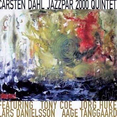 Cover for Dahl Carsten, Tony Coe, og Flere · Jazzpar 2000 Quintet (CD) (2000)
