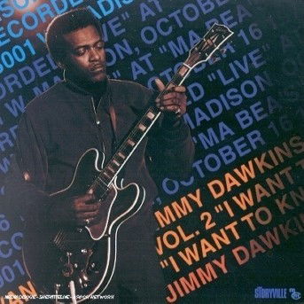 Cover for Dawkins Jimmy · Vol.2 I Want to Know (CD) (1999)