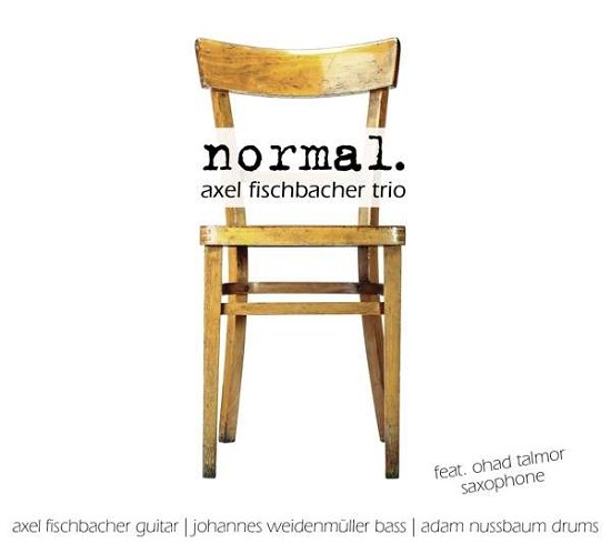 Cover for Axel Fischbacher Trio · Normal (CD) (2015)