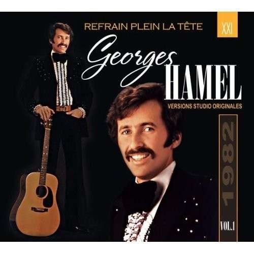 Cover for Georges Hamel · Refrain Plein La Tete (CD) (1990)