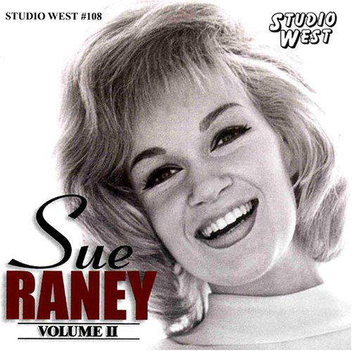 Volume II - Sue Raney - Muzyka - STUDIO WEST - 0722937210825 - 17 sierpnia 2004