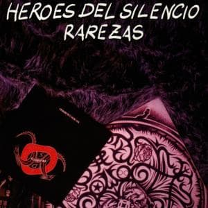 Heroes Del Silencio · Rarezas (CD) (1998)