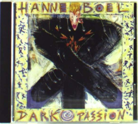 Dark Passion - Hanne Boel - Musik - CAPITOL - 0724382814825 - 1993