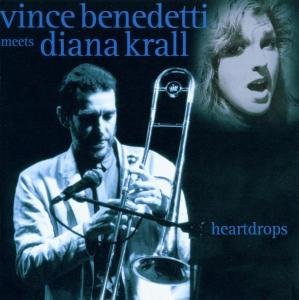Benedetti, Vince / Diana Kr · Heartdrops (CD) (2011)