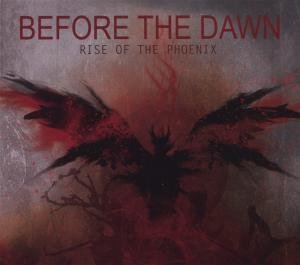 Cover for Before the Dawn · Rise of the Phoenix (CD) [Limited edition] [Digipak] (2012)