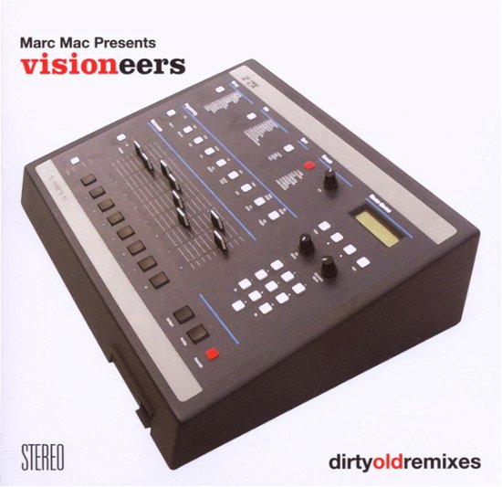 Cover for Visioneers · Dirty Old Remixes (CD) (2011)