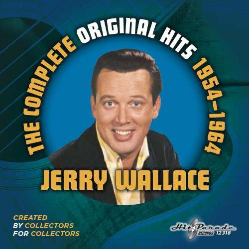 Cover for Jerry Wallace · Jerry Wallace: Omplete Original Hits 1954-1964 (CD) (2016)