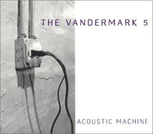 Cover for Vandermark 5 · Acoustic Machine (CD) (2010)