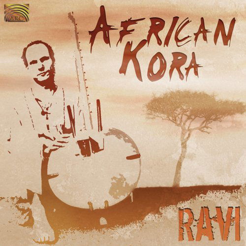 African Kora - Ravi - Musique - Arc Music - 0743037205825 - 23 octobre 2007