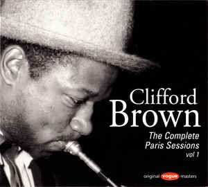 Cover for Brown Clifford · The Complete Paris Sessions Vo (CD) (2007)