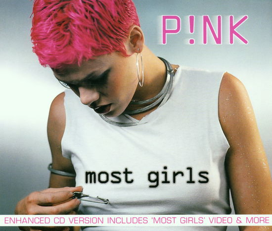 Most Girls - P!nk - Musiikki - BMG - 0743217766825 - torstai 14. syyskuuta 2000