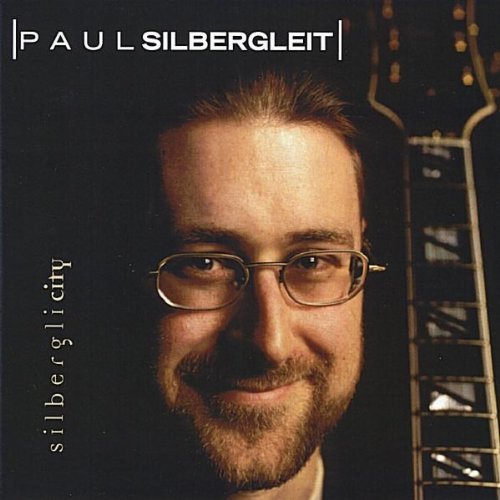 Cover for Paul Silbergleit · Silberglicity (CD) (2011)