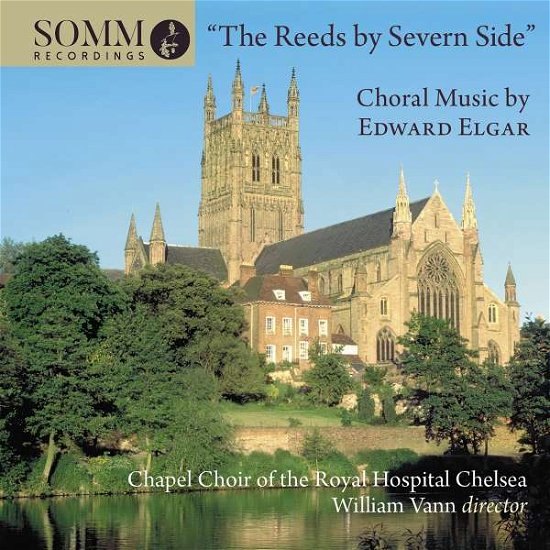 Cover for Elgar / Chapel Choir of the Royal Hospital Chelsea · Reeds by Severn Side (CD) (2022)