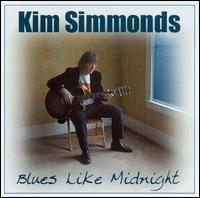 Blues Like Midnight - Kim Simmonds - Musiikki - BLUE WAVE - 0748897013825 - tiistai 3. huhtikuuta 2001