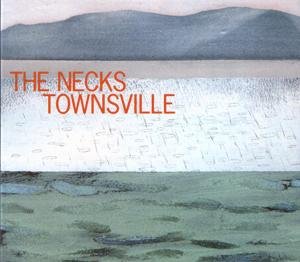 Cover for Necks · Townsville (CD) (2007)