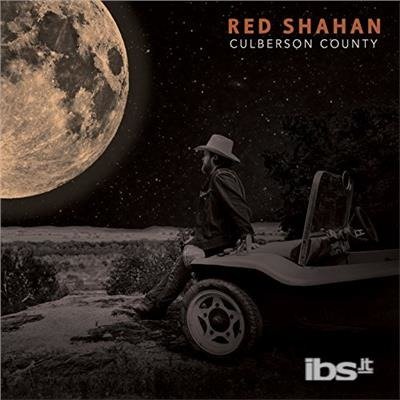 Culberson County - Red Shahan - Musique - COUNTRY - 0752830512825 - 30 mars 2018