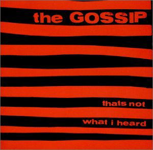 Cover for Gossip · That's Not What I Heard (CD) (2009)