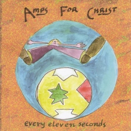 Every Eleven Seconds - Amps For Christ - Música - 5RC - 0759656106825 - 1 de maio de 2009
